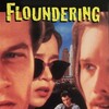 Floundering [1994] / H264 / MKV / DVD / SD / AC3 / HANDJOB thumb
