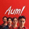 AUM! [2021] / H264 / MKV / WEB / 720p / AAC / Indonesian / OzONE thumb
