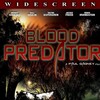 Blood Predator [2007] / MPEG2 / VOB IFO / DVD / SD / AC3 thumb