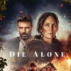 Die Alone [2024] / H264 / MKV / WEB / 720p / AC3 / Subs / Zerc thumb