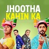Jhootha Kahin Ka [2019] / H264 / MKV / WEB / 720p / AC3 / Hindi / Subs / KHN thumb