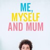 Me, Myself and Mum [2013] / H264 / MKV / Blu-ray / 1080p / DTS / French / Subs / Scene / CiNEFiLE thumb