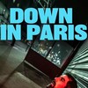 Down in Paris [2022] / H264 / MKV / WEB / 1080p / AAC / French / Subs / DST thumb
