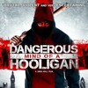 Dangerous Mind of a Hooligan 2014 1080p BluRay x264-OFT thumb